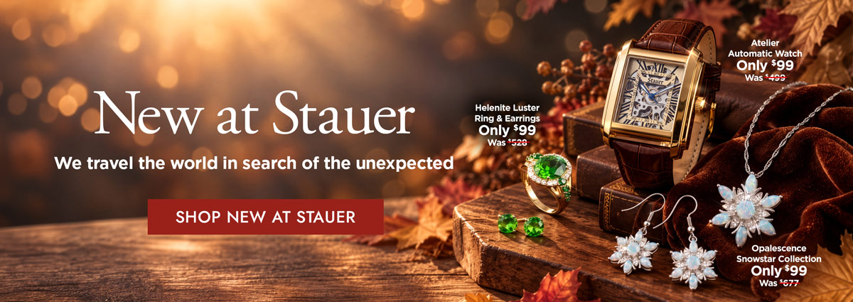 New at Stauer
